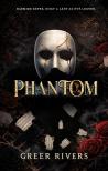 Greer Rivers - Phantom - Fantom
