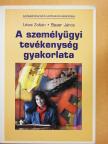 Bauer János - A személyügyi tevékenység gyakorlata [antikvár]