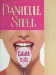 Danielle Steel - Kakukktojás [antikvár]