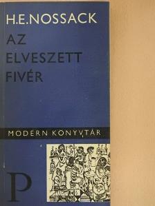 Hans Erich Nossack - Az elveszett fivér [antikvár]
