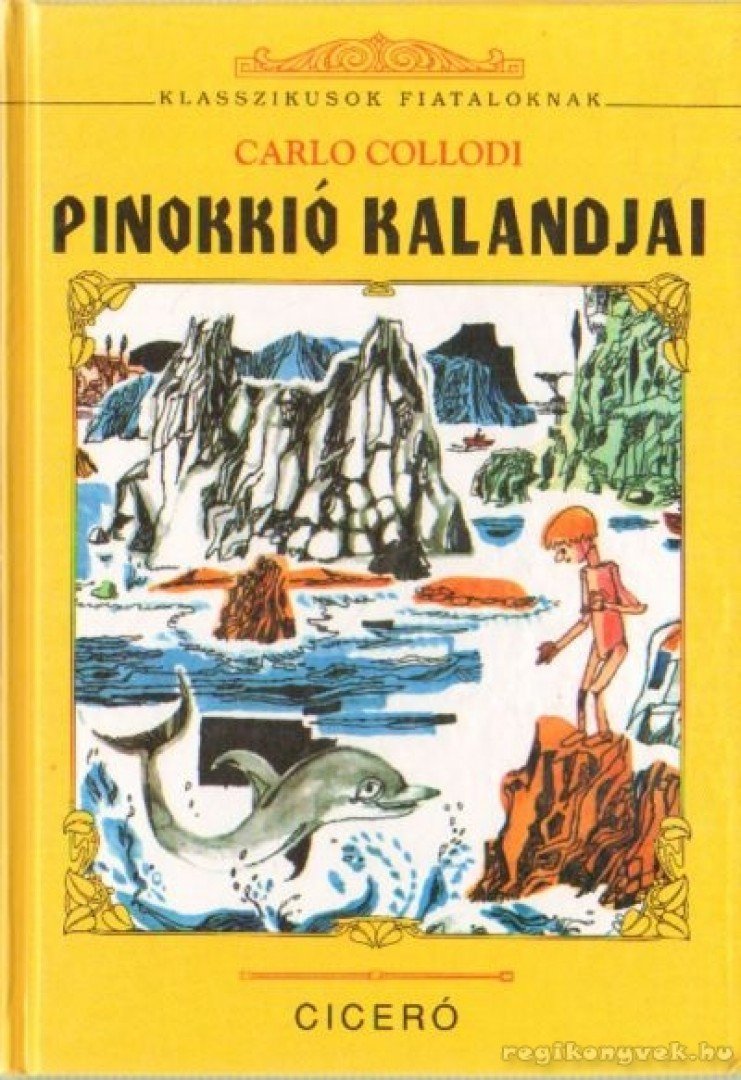 Carlo Collodi - Pinokkió kalandjai [antikvár]