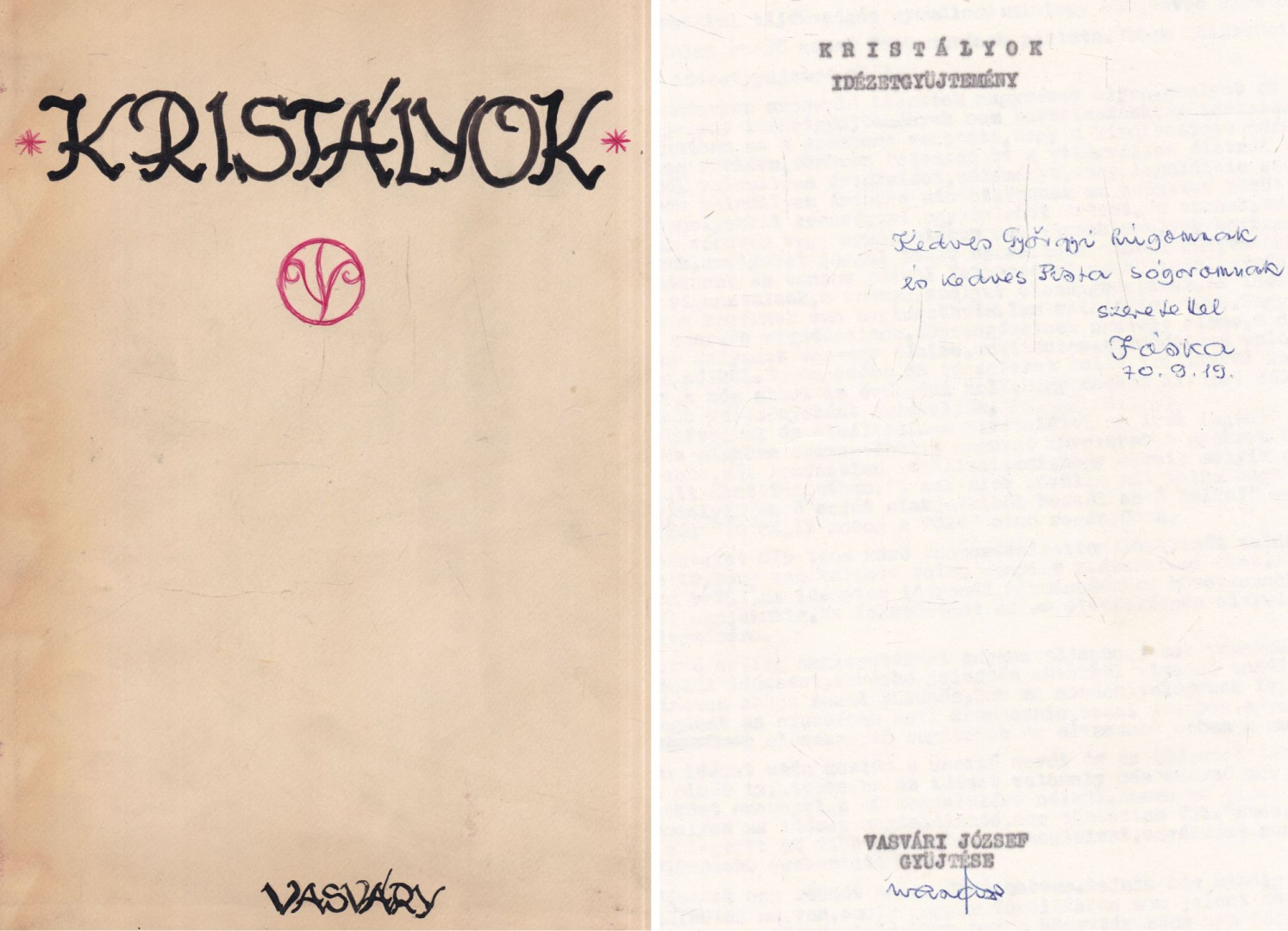Vasvári József - Kristályok (dedikált) [antikvár]