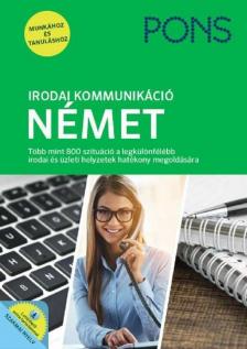 Joseff Wergen, Annette Wörner - PONS Irodai kommunikáció - Német [antikvár]