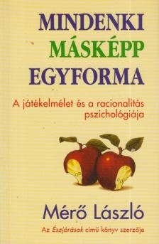MÉRŐ LÁSZLÓ - Mindenki másképp egyforma [antikvár]