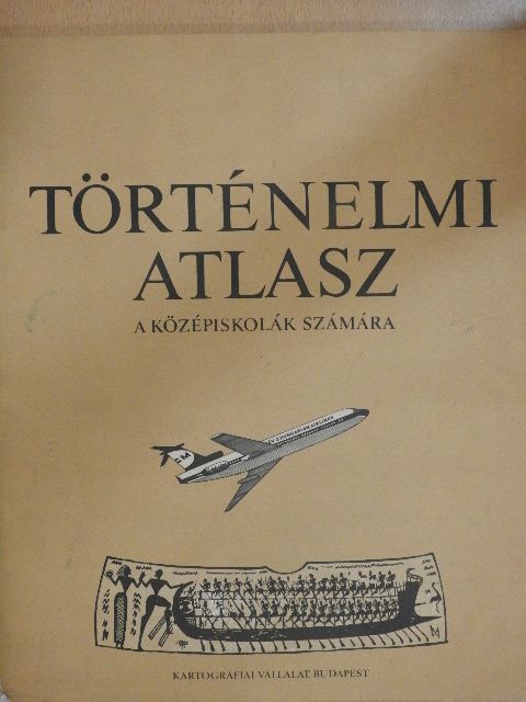 Történelmi atlasz [antikvár]