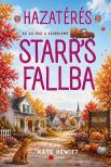 Kate Hewitt - Hazatérés Starr's Fallba [eKönyv: epub, mobi]