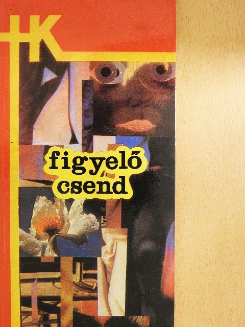 Baranyi Ferenc - Figyelő csend [antikvár]