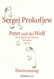 PROKOFJEV / PROKOFJEW - PETER UND DER WOLF,EIN MUSIKALISCHES MAERCHEN FÜR KINDER OP.67 KLAVIERAUSZU