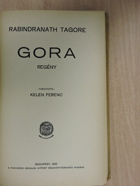 Rabindranath Tagore - Gora [antikvár]