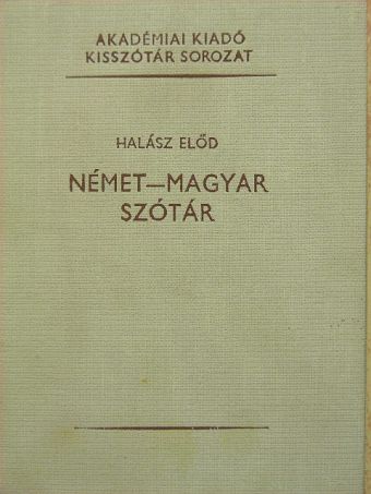 Halász Előd - Német-magyar szótár [antikvár]