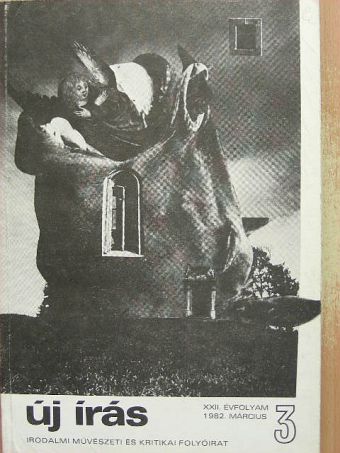 Baránszky Jób László - Új Írás 1982. március [antikvár]