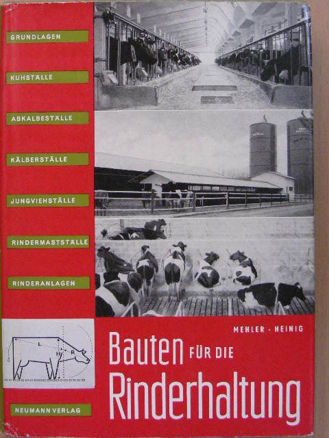 Albert Mehler - Bauten für die Rinderhaltung [antikvár]