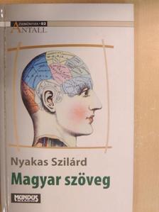 Nyakas Szilárd - Magyar szöveg [antikvár]