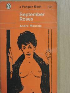 André Maurois - September Roses [antikvár]
