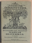 Gyakorlati jellegű magyar helyesírás [antikvár]