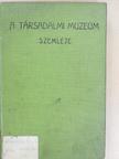 Árvay István - A Társadalmi Muzeum Szemléje 1915 [antikvár]