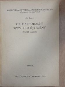 Iglói Endre - Orosz irodalmi szöveggyűjtemény [antikvár]