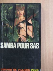 Gérard de Villiers - Samba pour S. A. S. [antikvár]