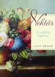 Lily Prior - Nektár [antikvár]