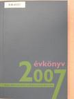 Földiák András - A Magyar Művelődési Intézet és Képzőművészeti Lektorátus Évkönyve 2007 - CD-vel [antikvár]