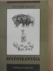 Horváth Dezső - Bölénykantáta [antikvár]