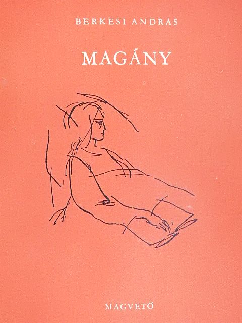 Berkesi András - Magány [antikvár]