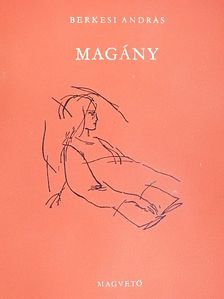 Berkesi András - Magány [antikvár]