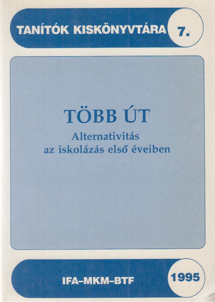 T. Hajabács Ilona (szerk.),  Kereszty Zsuzsa - Több út [antikvár]