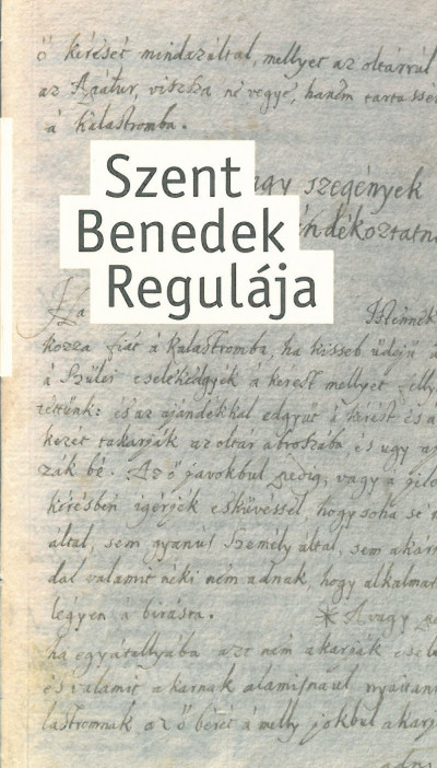 Söveges Dávid (ford) - Szent Benedek Regulája (2022)