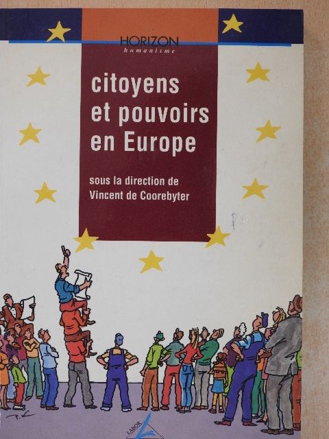Jacques Chevalier - Citoyens et Pouvoirs en Europe [antikvár]
