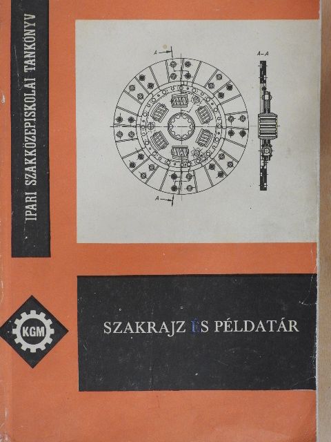 Bangha József - Szakrajz és példatár [antikvár]