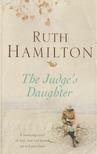 Ruth Hamilton - The Judge's Daughter [antikvár]