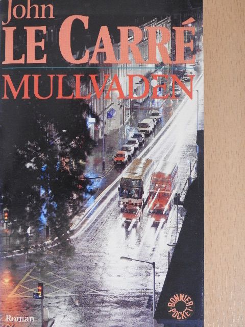 John le Carré - Mullvaden [antikvár]