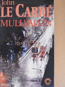 John le Carré - Mullvaden [antikvár]