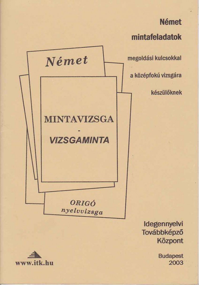 ITK munkaközössége - Mintavizsga - Vizsgaminta [antikvár]