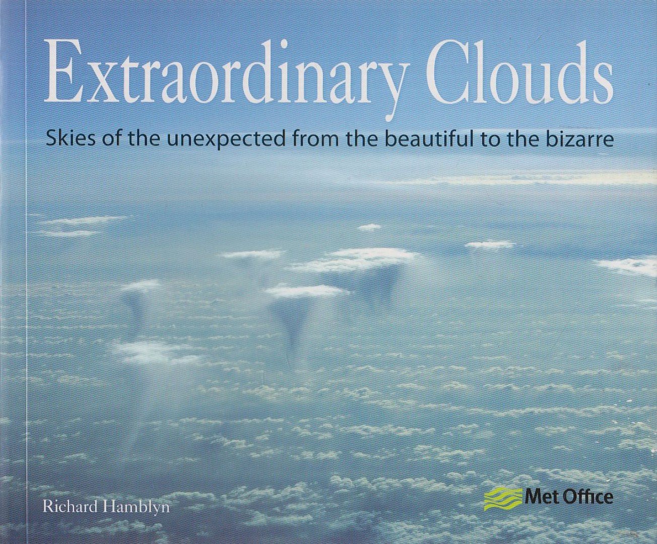 Hamblyn, Richard - Extraordinary Clouds [antikvár]