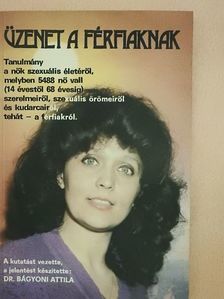 Dr. Bágyoni Attila - Üzenet a férfiaknak [antikvár]