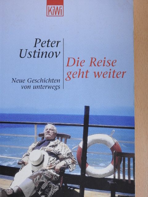 Peter Ustinov - Die Reise geht weiter [antikvár]