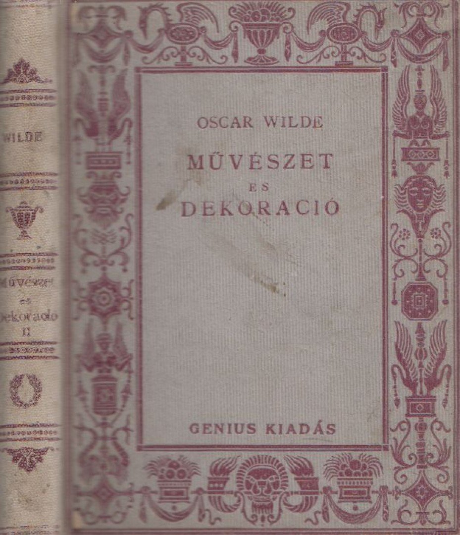 Oscar Wilde - Művészet és dekoráció II. [antikvár]