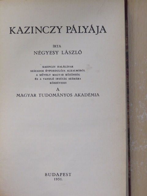 Négyesy László - Kazinczy pályája [antikvár]