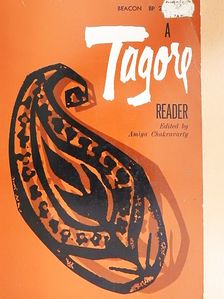 Rabindranath Tagore - A Tagore Reader [antikvár]