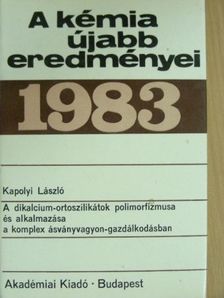 Kapolyi László - A kémia újabb eredményei 55. [antikvár]