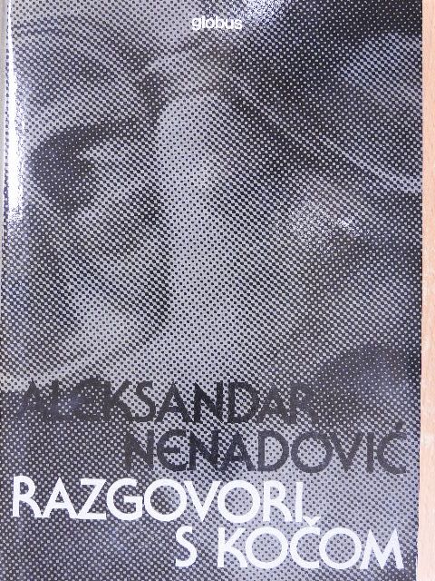Aleksandar Nenadovic - Razgovori s Kocom [antikvár]