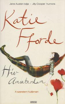 Katie Fforde - Hív Amszterdam [antikvár]