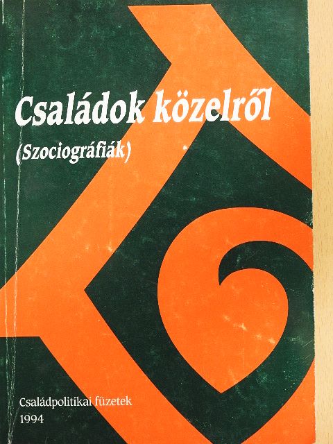 Borsosné Serkédi Katalin - Családok közelről  [antikvár]