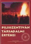Dr. Tózsa István - Pilisszentiván társadalmi értékei [antikvár]
