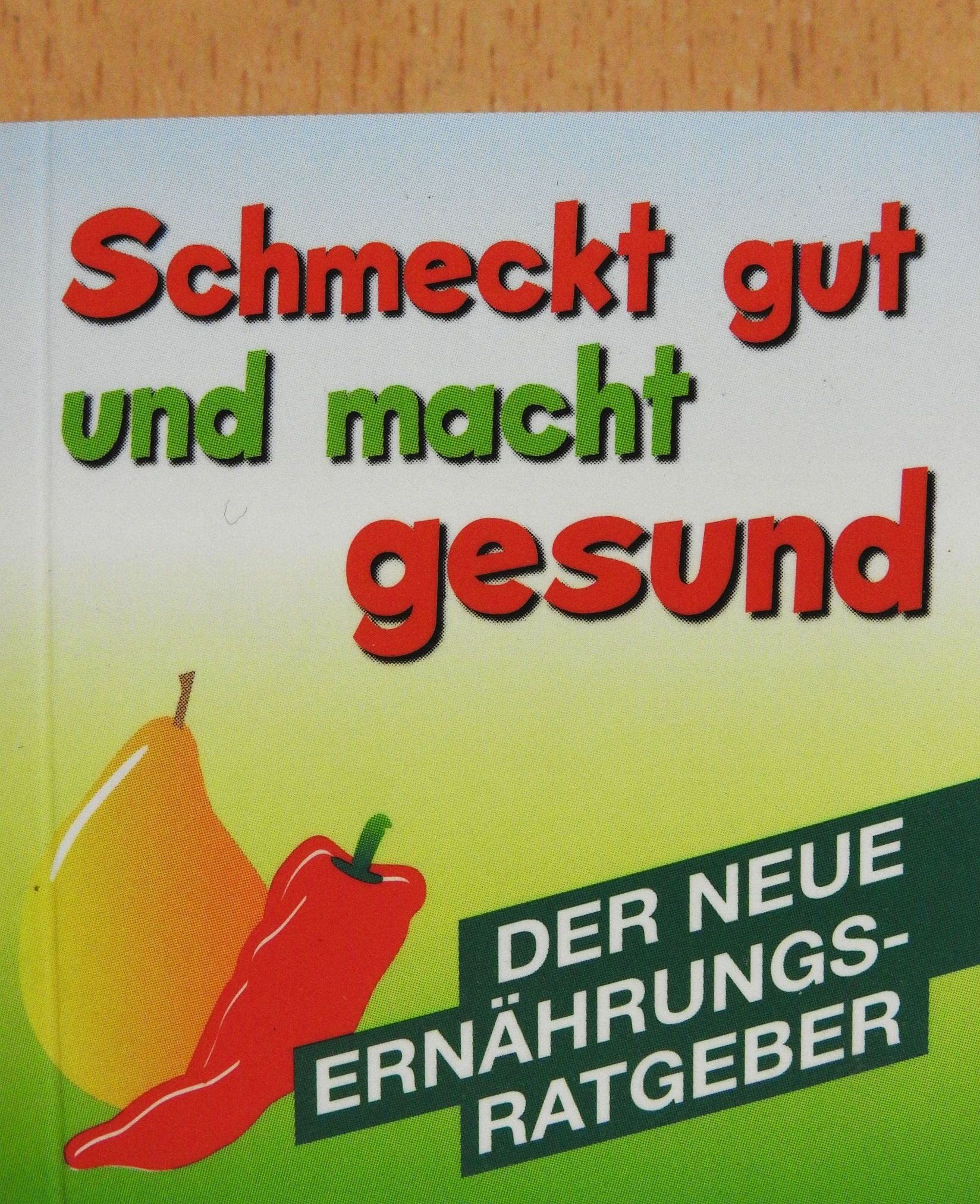 Dagmar Fronius-Gaier - Schmeckt gut und macht gesund (minikönyv) [antikvár]