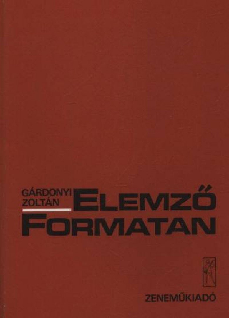 GÁRDONYI ZOLTÁN - Elemző formatan [antikvár]