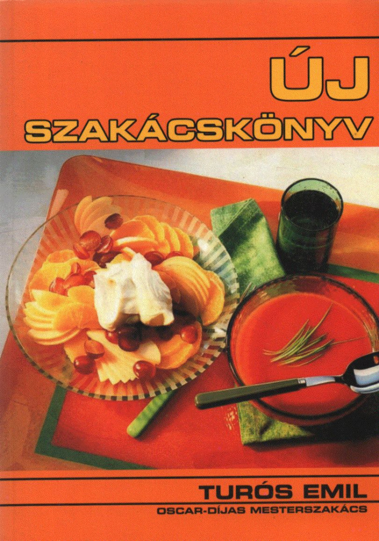 TURÓS EMIL - Új Szakácskönyv [antikvár]