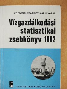 Vízgazdálkodási statisztikai zsebkönyv 1982 [antikvár]